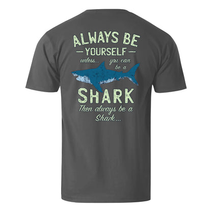 Always Be Yourself Or Be A Shark Men's Cotton T-shirt