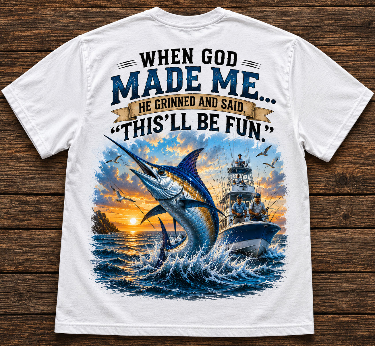 WHEN GOD MADE ME HE GRINNED AND SAID THIS'LL BE FUN Cotton Men's T-shirt