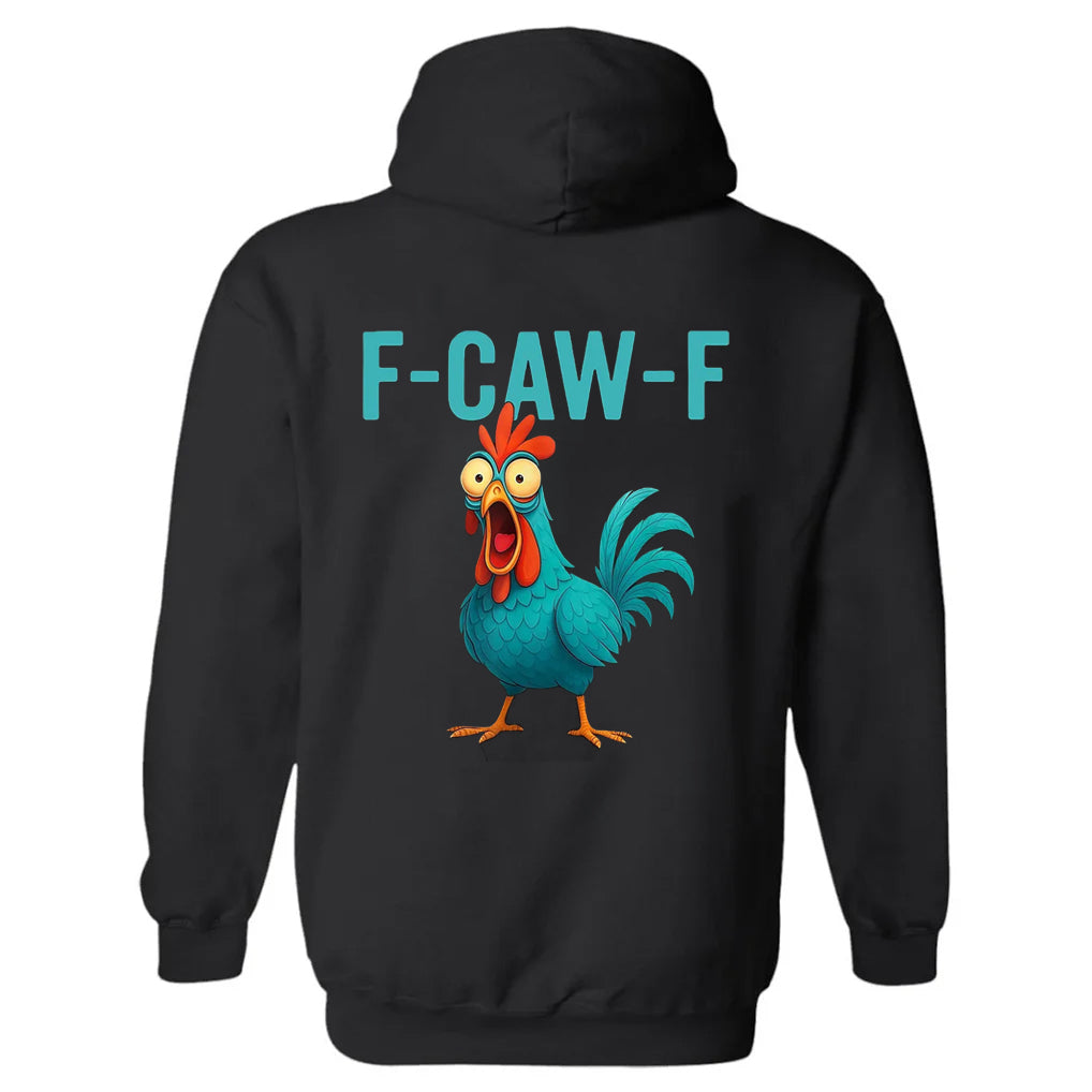 F-Caw-F Rooster Unisex Hoodie
