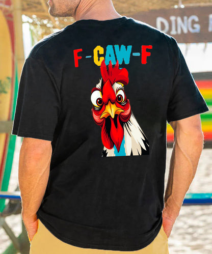 F-Caw-F Serious Rooster Men's Cotton T-shirt