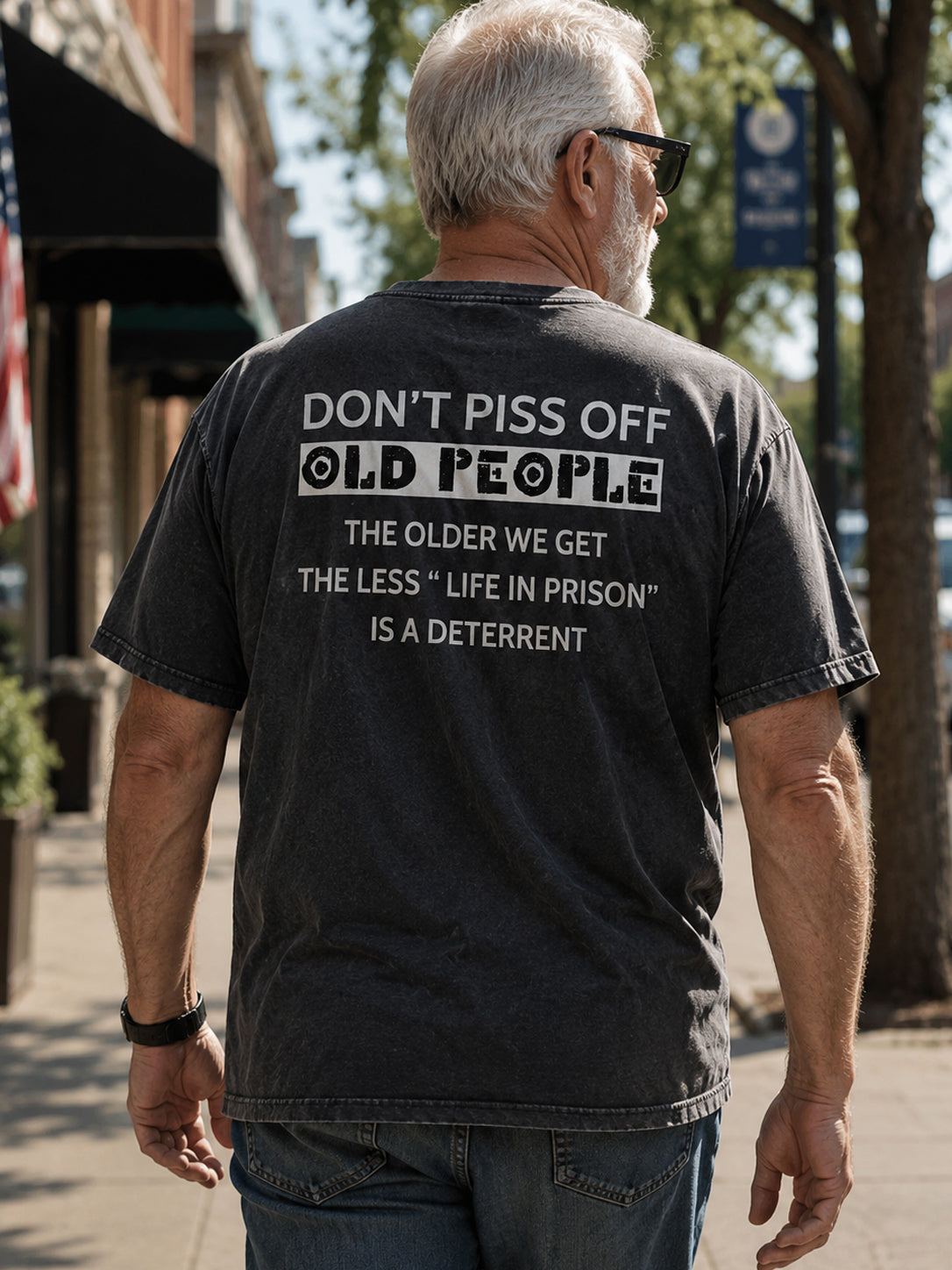 The Older We Get The Less Life In Prison Is A Deterrent Washed Men's T-shirt
